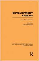 Development Theory : Four Critical Studies.