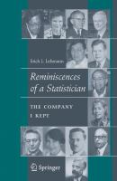 Reminiscences of a Statistician The Company I Kept /