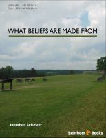 What Beliefs Are Made From.