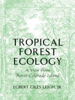 Tropical forest ecology a view from Barro Colorado Island /