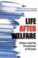 Life after welfare : reform and the persistence of poverty /