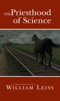 The priesthood of science : a work of Utopian fiction /