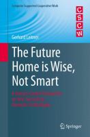 The Future Home is Wise, Not Smart A Human-Centric Perspective on Next Generation Domestic Technologies /