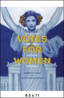 Votes for women : celebrating New York's suffrage centennial /