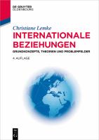Internationale Beziehungen : Grundkonzepte, Theorien und Problemfelder.