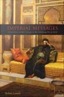 Imperial messages : Orientalism as self-critique in the Habsburg fin de siècle /