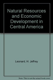 Natural resources and economic development in Central America : a regional environmental profile /