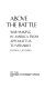 Above the battle : war making in America from Appomattox to Versailles /