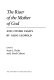 The river of the mother of God and other essays /