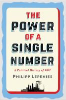 The power of a single number a political history of GDP /