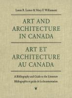 Art and Architecture in Canada : A Bibliography and Guide to the Literature.