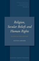 Religion, secular beliefs and human rights 25 years after the 1981 declaration /