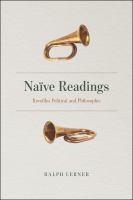 Naïve readings : reveilles political and philosophic /