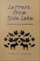 Letters from Side Lake : a chronicle of life in the North Woods /