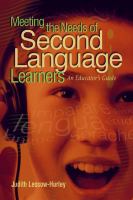 Meeting the needs of second language learners an educator's guide /