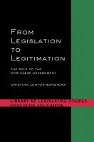 From Legislation to Legitimation : The Role of the Portuguese Parliament.