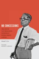 No concessions : the life of Yap Thiam Hien, Indonesian human rights lawyer /