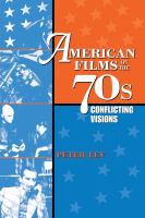 American films of the '70s conflicting visions /