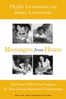 Messages from home : the parent-child home program for overcoming educational disadvantage /