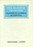 The painter depicted : painters as a subject in painting /