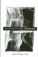 Working Through Whiteness : International Perspectives.
