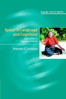 Space in language and cognition explorations in cognitive diversity /