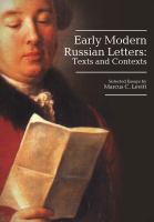 Early modern Russian letters texts and contexts : selected essays /