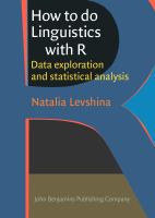 How to do linguistics with R data exploration and statistical analysis /