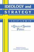 Ideology and strategy : a century of Swedish politics /