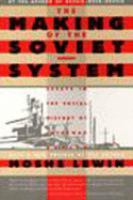 The making of the Soviet system : essays in the social history of interwar Russia /