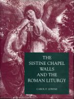 The Sistine Chapel walls and the Roman liturgy /