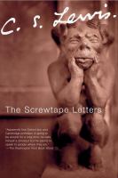 The Screwtape letters : with, Screwtape proposes a toast /