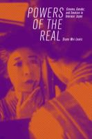 Powers of the real : cinema, gender, and emotion in interwar Japan.