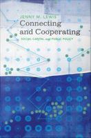 Connecting and cooperating social capital and public policy /