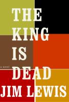 The king is dead /