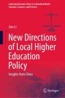 New Directions of Local Higher Education Policy Insights from China /