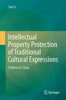Intellectual Property Protection of Traditional Cultural Expressions Folklore in China /