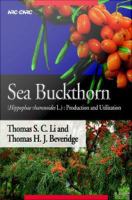 Sea buckthorn (Hippophae rhamnoides L.) production and utilization /