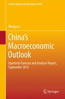 China’s Macroeconomic Outlook Quarterly Forecast and Analysis Report, September 2015 /