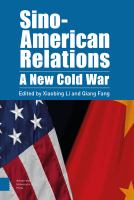 Sino-American Relations : A New Cold War.