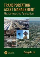 Transportation Asset Management : Methodology and Applications.