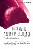 Organizing Around Intelligence : The New Paradigm.