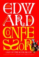 Edward the Confessor : last of the royal blood /