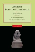 Ancient Egyptian Literature, Volume III : The Late Period.