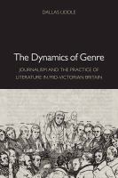 The dynamics of genre journalism and the practice of literature in mid-Victorian Britain /