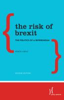 The Risk of Brexit : The Politics of a Referendum.