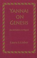 Yannai on Genesis : an invitation to piyyut /