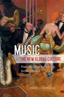 Music and the new global culture : from the great exhibitions to the jazz age /