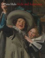 Frans Hals : style and substance /