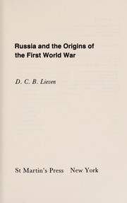 Russia and the origins of the First World War /